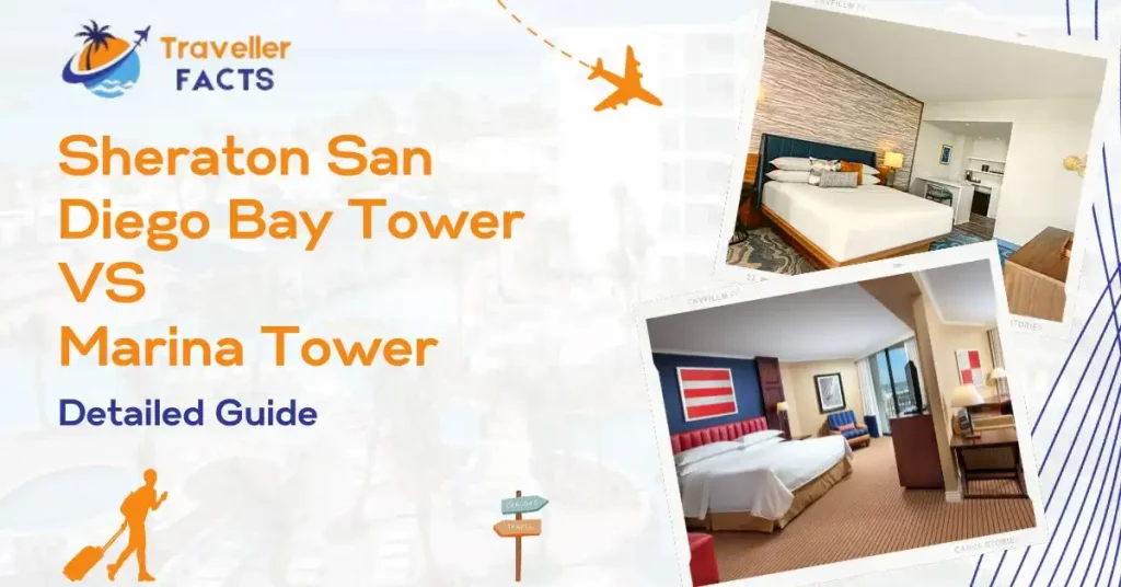 sheraton san diego bay tower vs marina tower