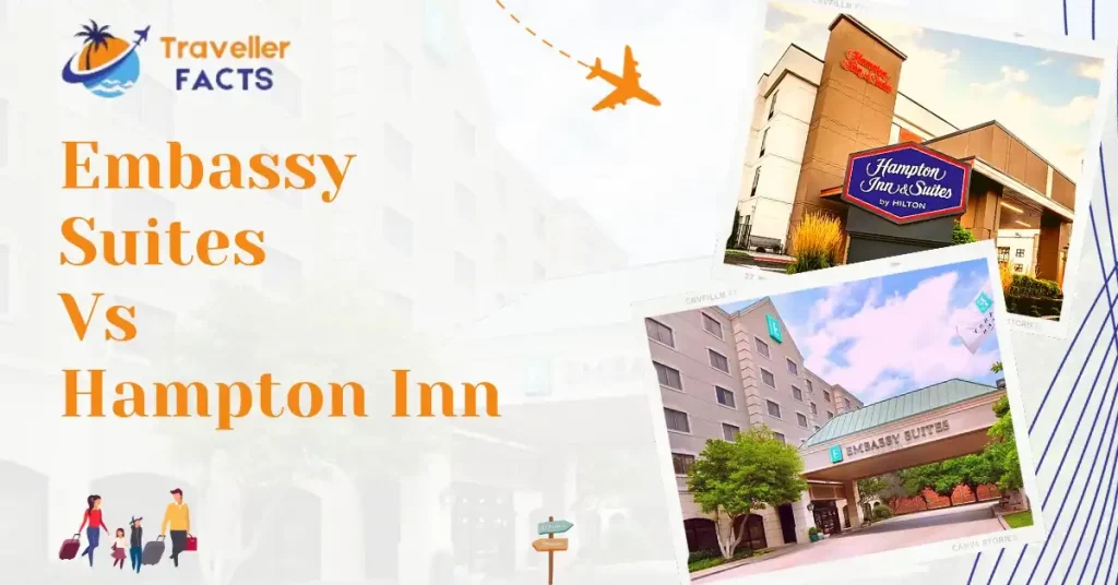 Embassy Suites Vs. Hampton Inn