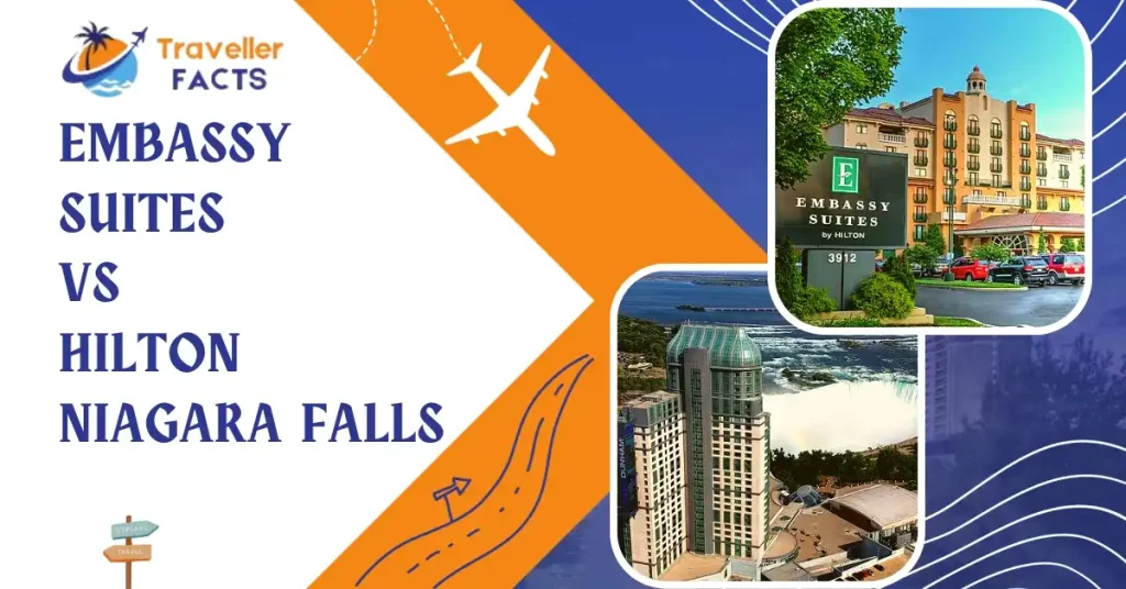 Embassy Suites vs. Hilton Niagara Falls