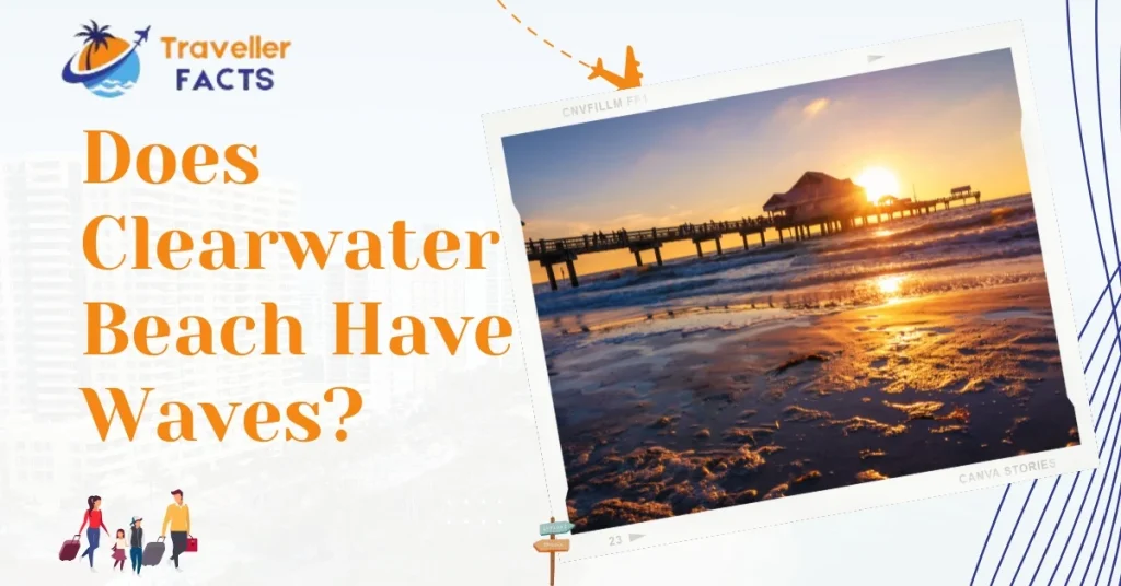 does clearwater beach have waves