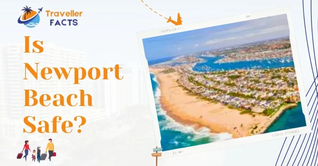 is newport beach safe