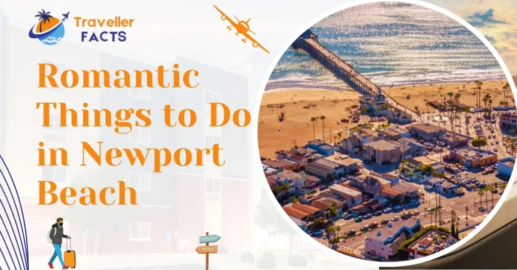 romantic things to do in newport beach