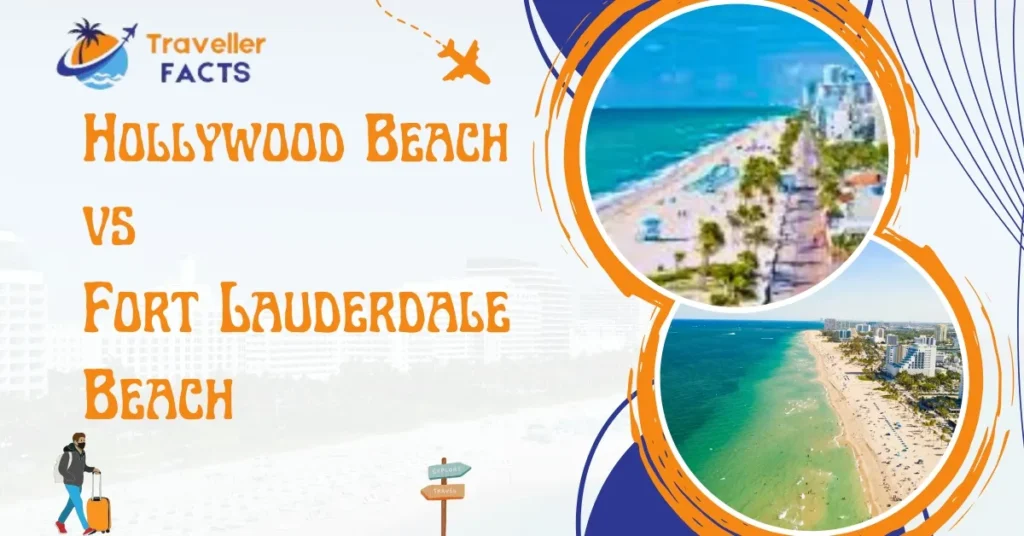 hollywood beach vs fort lauderdale beach