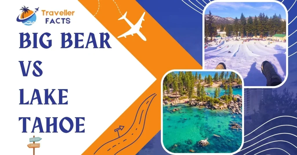 big bear vs lake tahoe