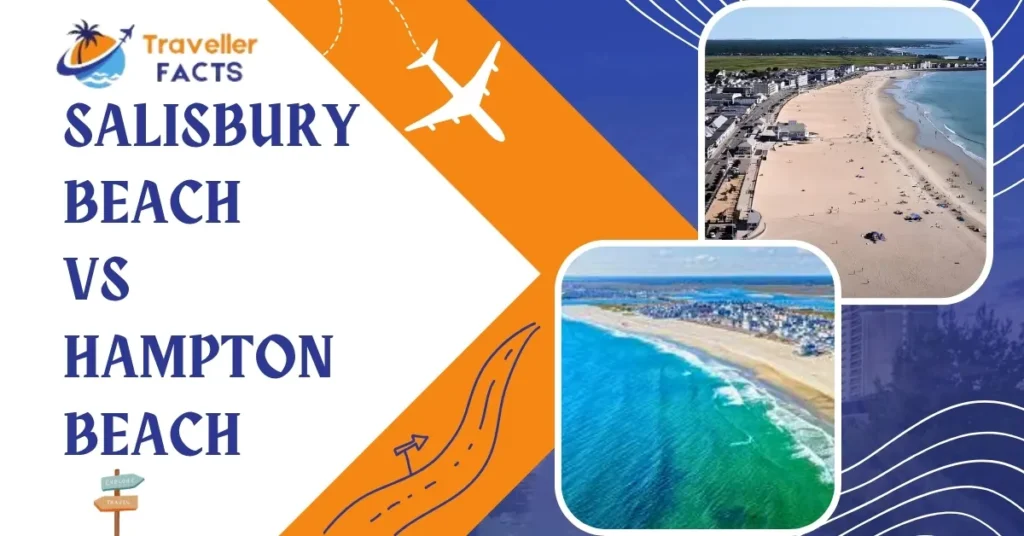 salisbury beach vs hampton beach